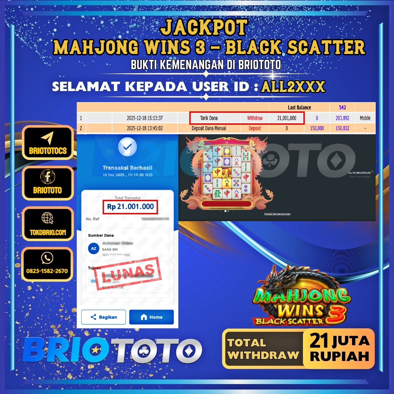 BRIOTOTO JACKPOT SLOT MAHJONG WINS 3 BLACK SCATTER RP.21.000.000,- LUNAS USER ID : ALL2****