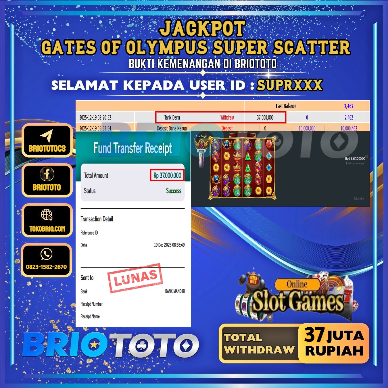 BRIOTOTO JACKPOT SLOT GATES OF OLYMPUS SUPER SCATTER RP.37.000.000,- LUNAS USER ID : SUPR****