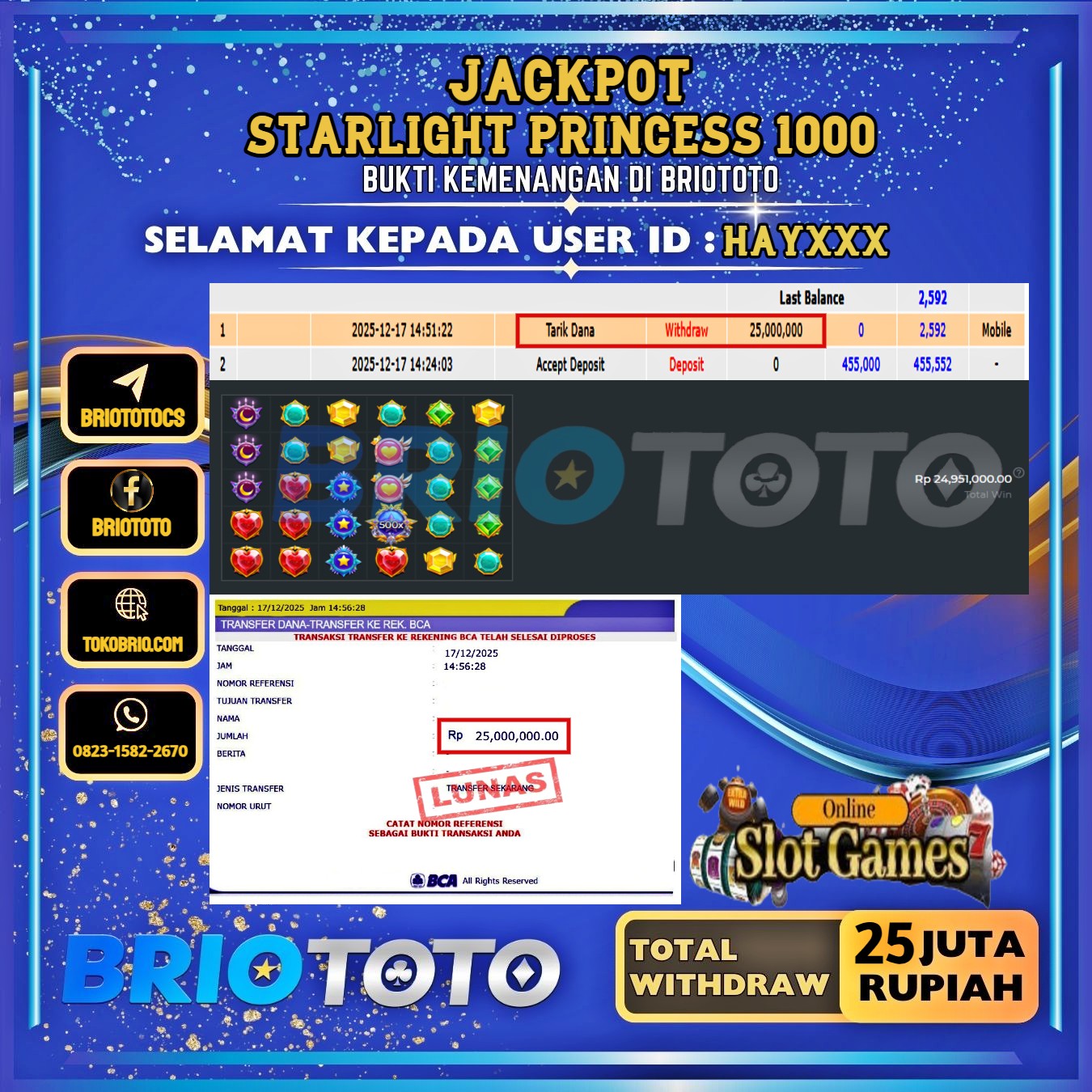BRIOTOTO JACKPOT SLOT STARLIGHT PRINCESS 1000 RP.25.000.000,- LUNAS USER ID : HAY****