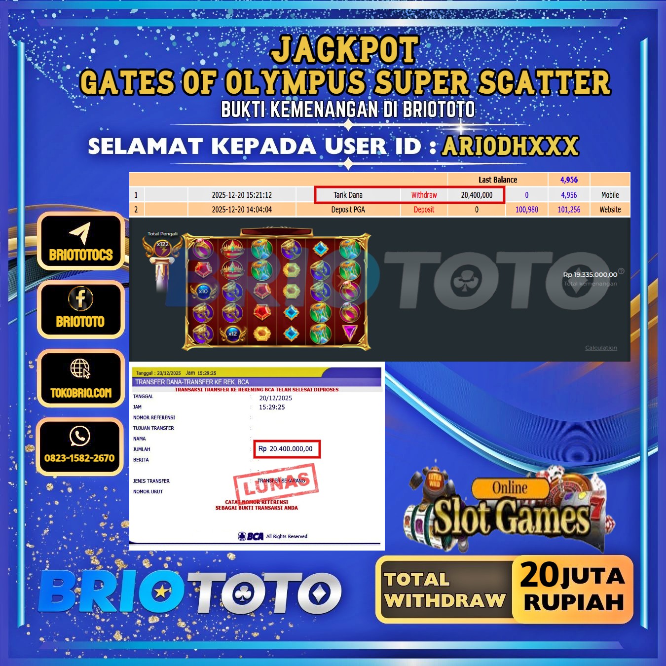 BRIOTOTO JACKPOT SLOT GATES OF OLYMPUS SUPER SCATTER RP.20.000.000,- LUNAS USER ID : ARIODH*****