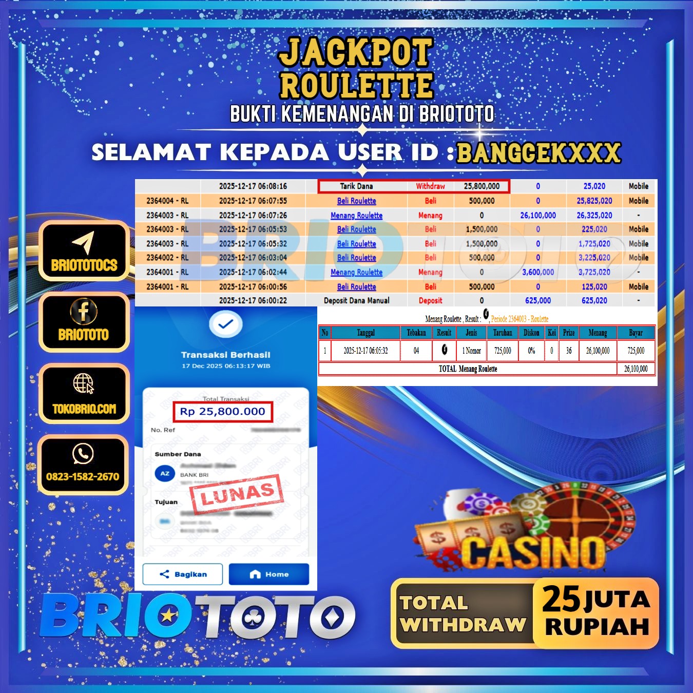 BRIOTOTO JACKPOT LIVE GAME ROULETTE RP.25.000.000,- LUNAS USER ID : BANGCEK****